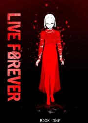 Live Forever Volume 1 (ISBN: 9781952126284)