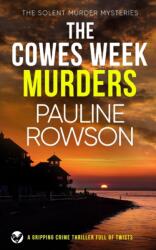 COWES WEEK MURDERS a gripping crime thriller full of twists (ISBN: 9781804054246)