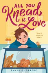 All You Knead Is Love (ISBN: 9781250820464)