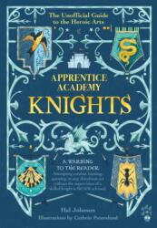 Apprentice Academy: Knights (ISBN: 9781250808349)