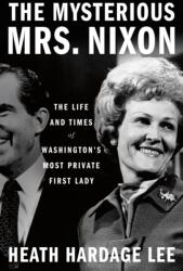 The Mysterious Mrs. Nixon (ISBN: 9781250274342)