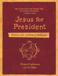 Jesus for President (ISBN: 9780310143444)