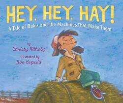 Hey, Hey, Hay! (ISBN: 9780823451999)