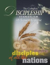 The Complete Discipleship Evangelism 48-Lessons Study Guide (ISBN: 9781595485540)