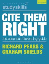 Cite Them Right (ISBN: 9781350933453)