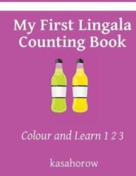 My First Lingala Counting Book (ISBN: 9781494805432)