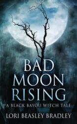 Bad Moon Rising (ISBN: 9784867513781)