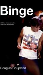 Binge (ISBN: 9781039000520)