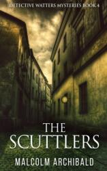 The Scuttlers (ISBN: 9784867478424)