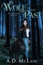 Wolf Of The Past (ISBN: 9784867477885)