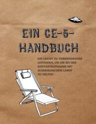 Ein CE-5-Handbuch (ISBN: 9781990346002)