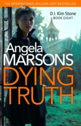 Dying Truth (ISBN: 9780751574906)