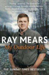 My Outdoor Life - Ray Mears (2014)