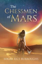 The Chessmen of Mars (ISBN: 9781649221223)