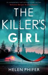 The Killer's Girl (ISBN: 9781838888510)