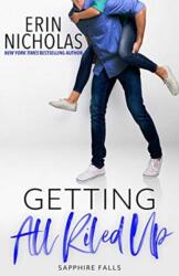 Getting All Riled Up (ISBN: 9780998894713)