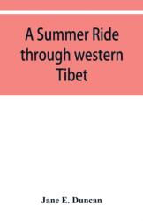 A summer ride through western Tibet (ISBN: 9789353950378)