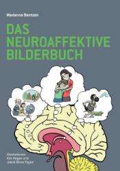 Das Neuroaffektive Bilderbuch (ISBN: 9781782226963)