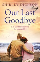 Our Last Goodbye (ISBN: 9781786817174)