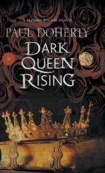 Dark Queen Rising (ISBN: 9780727829566)