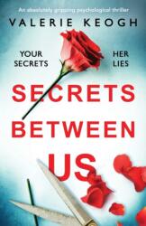 Secrets Between Us (ISBN: 9781786816320)