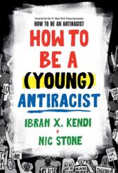 How to Be a (Young) Antiracist (ISBN: 9780593529232)