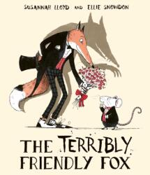 The Terribly Friendly Fox (ISBN: 9781471165610)