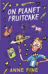 On Planet Fruitcake (ISBN: 9781405288996)
