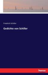 Gedichte von Schiller (ISBN: 9783742853172)