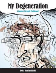 My Degeneration (ISBN: 9780271071022)