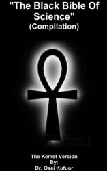 The Black Bible of Science" (ISBN: 9781329003880)