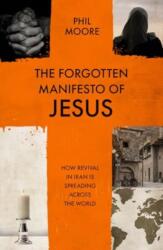 The Forgotten Manifesto of Jesus (ISBN: 9781789745184)