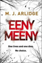 Eeny Meeny - M J Arlidge (2014)