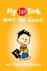 My First Book About the Gospel (ISBN: 9781781912768)