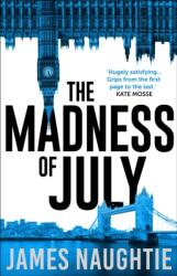The Madness of July (ISBN: 9781781856024)