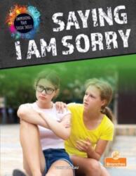 Saying I Am Sorry (ISBN: 9781039662391)