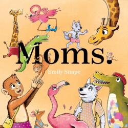 Moms (ISBN: 9781648230981)