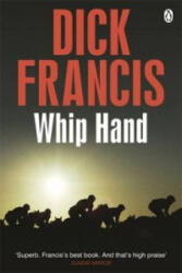 Whip Hand - Dick Francis (2014)