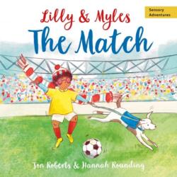Lilly and Myles: The Match (ISBN: 9781802589931)