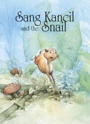 Sang Kancil and the Snail (ISBN: 9781398261518)