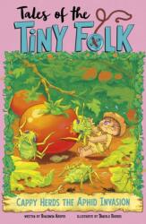 Cappy Herds the Aphid Invasion (ISBN: 9781398261280)