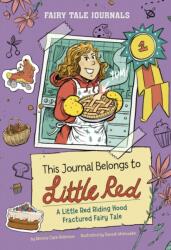 This Journal Belongs to Little Red (ISBN: 9781398261129)