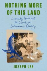 Nothing More of This Land (ISBN: 9781668087251)