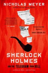 Sherlock Holmes and the Telegram from Hell (ISBN: 9781613166758)