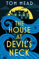 The House at Devil's Neck (ISBN: 9781837932627)