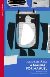 A Manual for Manuel (ISBN: 9781529956795)