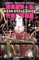 Hard Style Juice Vol. 1 (ISBN: 9781684979981)
