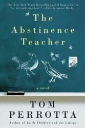 Abstinence Teacher - Tom Perrotta (ISBN: 9780312363543)