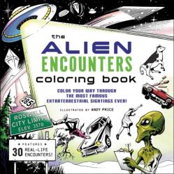 The Alien Encounters Coloring Book - Andy Price (ISBN: 9781507223802)