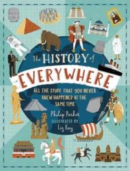 The History of Everywhere: All the Stuff That You Never Knew Happened at the Same Time (ISBN: 9781529523775)
